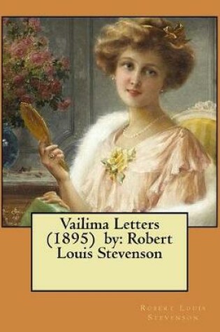 Cover of Vailima Letters (1895) by