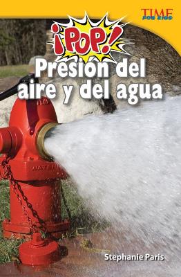 Book cover for ¡Pop! Presión del aire y del agua