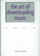 Book cover for The Art Of Downloading Music (2nd Edition)