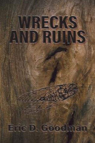 Cover of Wrecks and Ruins