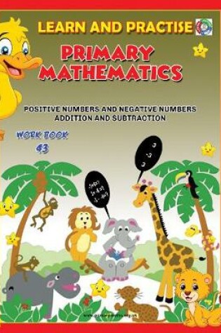 Cover of LEARN AND PRACTISE, PRIMARY MATHEMATICS, WORKBOOK ~ 43