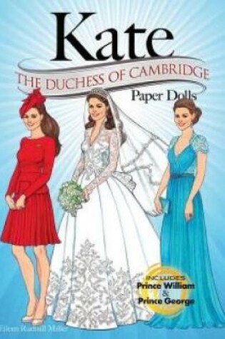 Cover of KATE: The Duchess of Cambridge Paper Dolls