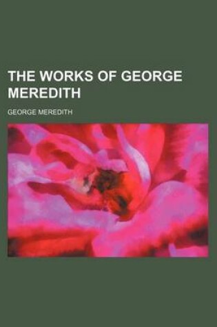 Cover of The Works of George Meredith (Volume 10)