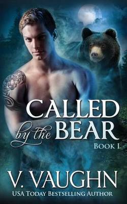 Book cover for Called by the Bear - Book 1