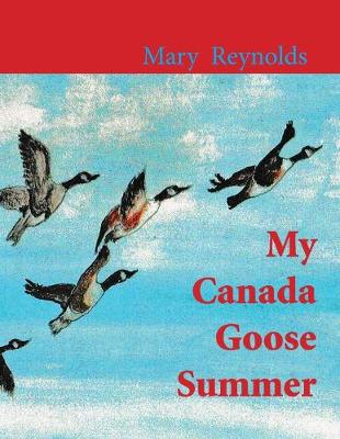 Book cover for My Canada Goose Summer