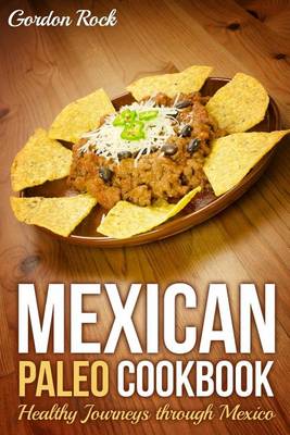 Book cover for Mexican Paleo Cookbook