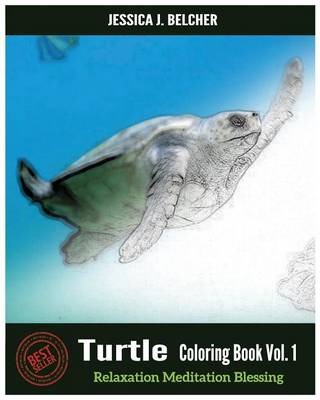 Cover of Turtle Coloring Books Vol.1 for Relaxation Meditation Blessing