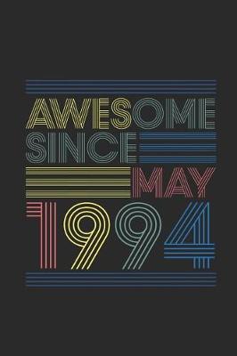 Book cover for Awesome Since May 1994