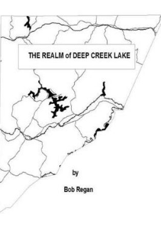 Cover of The Realm of Deep Creek Lake