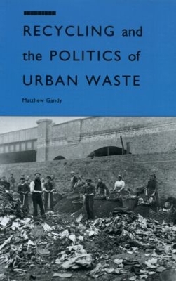 Book cover for Recycling and the Politics of Urban Waste