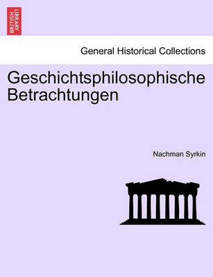 Book cover for Geschichtsphilosophische Betrachtungen