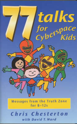 Book cover for 77 Talks for Cyberspace Kids