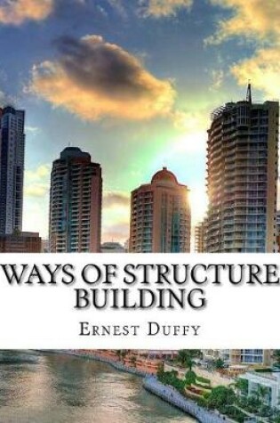 Cover of Ways of Structure Building