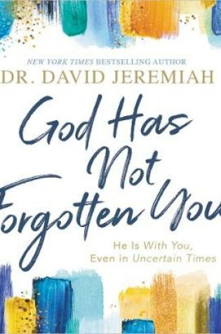 Cover of God Has Not Forgotten You