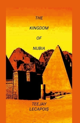 Book cover for The Kingdom Of Nubia