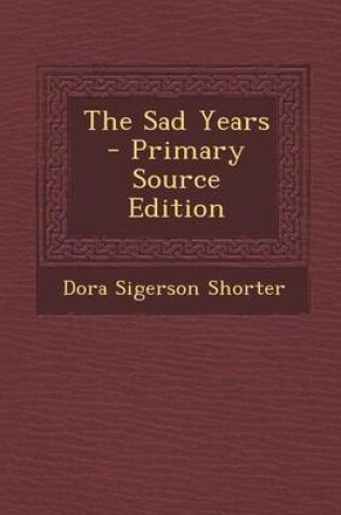 Cover of Sad Years