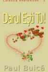 Book cover for Darul Eşti Tu!