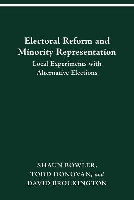 Book cover for Electoral Reform and Minority Representation