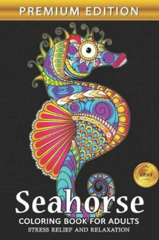 Cover of Seahorse Coloring Book for Adults