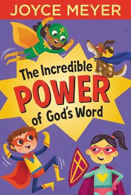 Book cover for The Incredible Power of God's Word