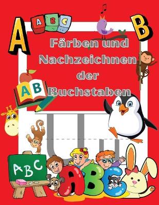 Book cover for Ausmalen und Nachzeichnen der Buchstaben