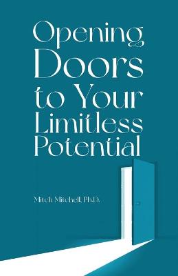 Book cover for Opening Doors to Your Limitless Potential