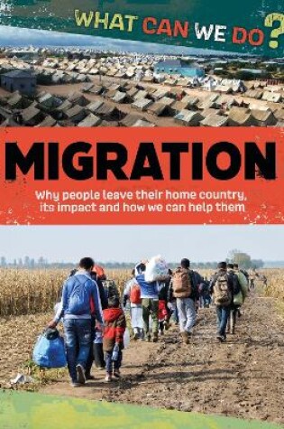 Cover of What Can We Do?: Migration