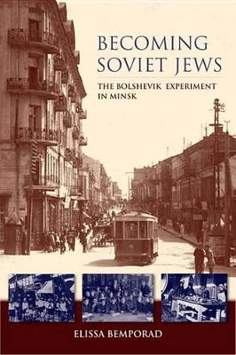Book cover for Becoming Soviet Jews Becoming Soviet Jews