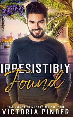 Book cover for Irresistibly Found