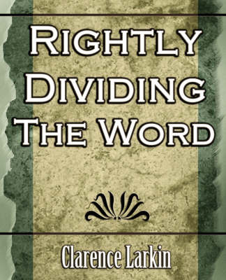 Book cover for Rightly Dividing the Word (Religion)