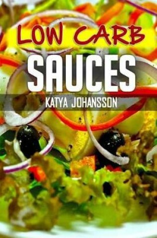 Cover of Low Carb Sauces