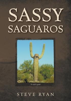 Book cover for Sassy Saguaros