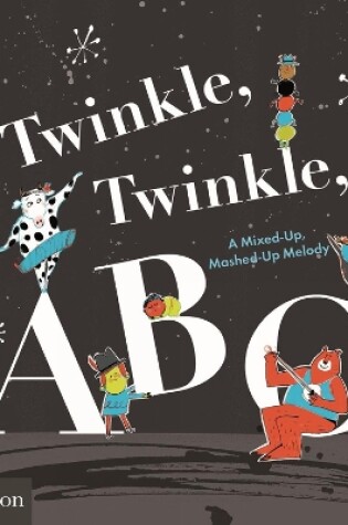 Cover of Twinkle, Twinkle, ABC