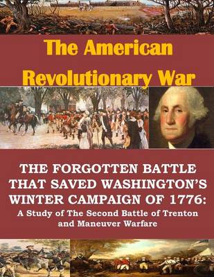 Book cover for The Forgotten Battle that Saved Washington's Winter Campaign of 1776