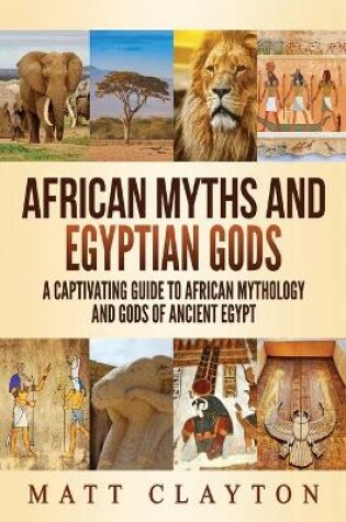 Cover of African Myths and Egyptian Gods