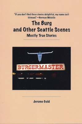 Book cover for The Burg and Other Seattle Scenes