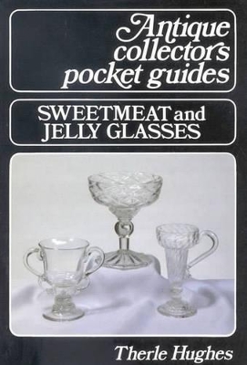 Book cover for Sweetmeat and Jellyglasses