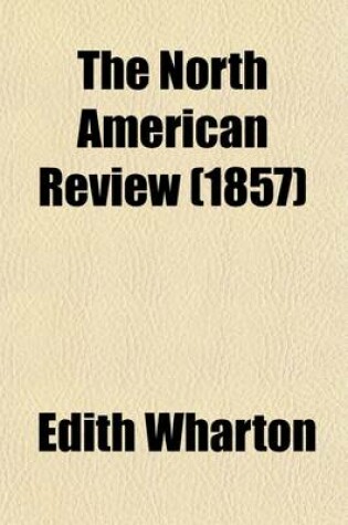 Cover of The North American Review (Volume 85)