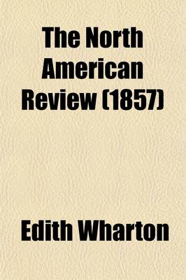 Book cover for The North American Review (Volume 85)