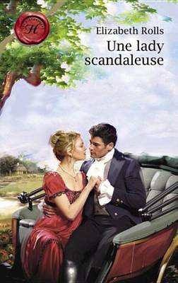 Book cover for Une Lady Scandaleuse (Harlequin Les Historiques)