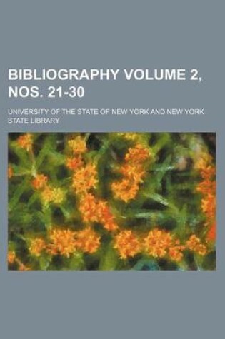 Cover of Bibliography Volume 2, Nos. 21-30