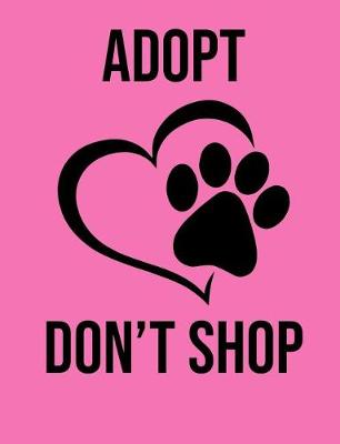 Book cover for Adopt Don't Shop