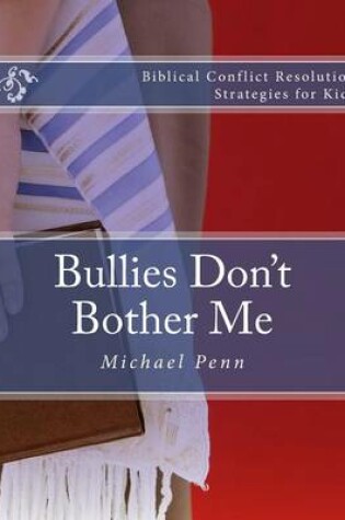 Cover of Bullies Don't Bother Me