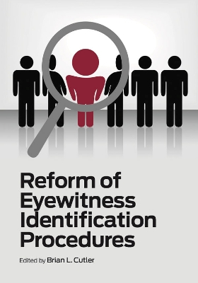 Cover of Reform of Eyewitness Identification Procedures