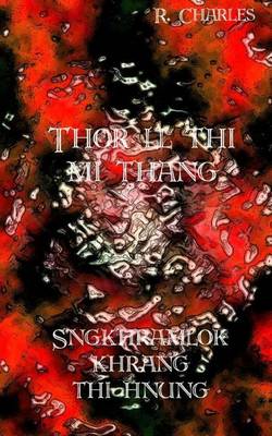 Book cover for Thor LL Thi Mi Thang - Sngkhramlok Khrang Thi Hnung