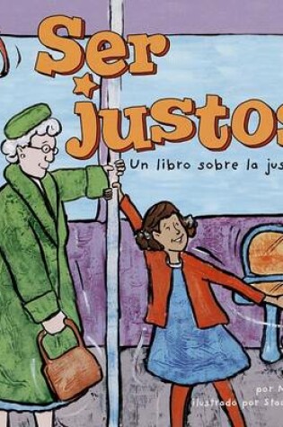 Cover of Ser Justos