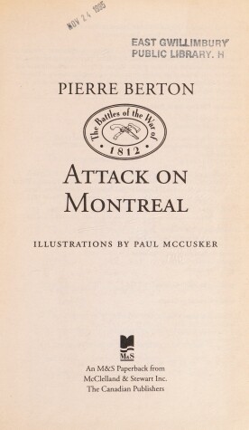 Cover of The Battles of the War of 1812: Attack on Montreal