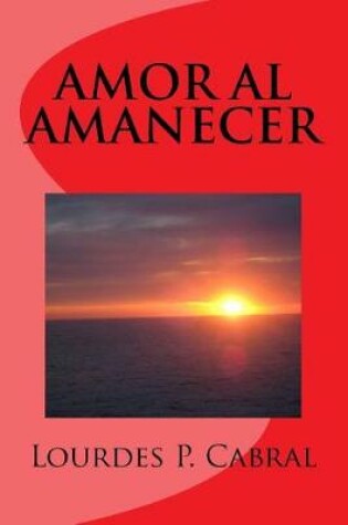 Cover of Amor al Amanecer