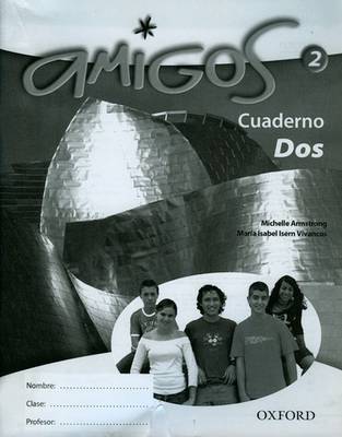 Book cover for Amigos 2 Workbook Higher