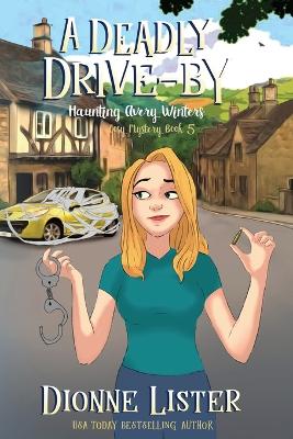 Book cover for A Deadly Drive-by